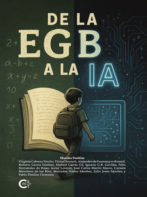 Title details for De la EGB a la IA by Mundos Posibles - Wait list